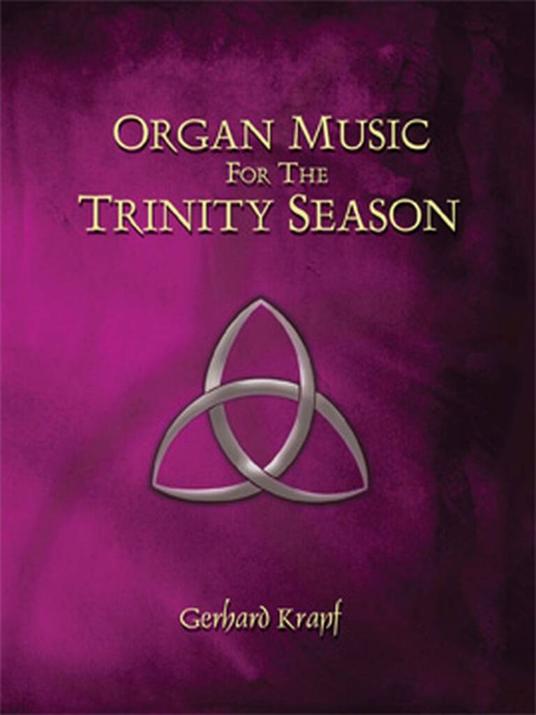 Organ Music For The Trinity Season