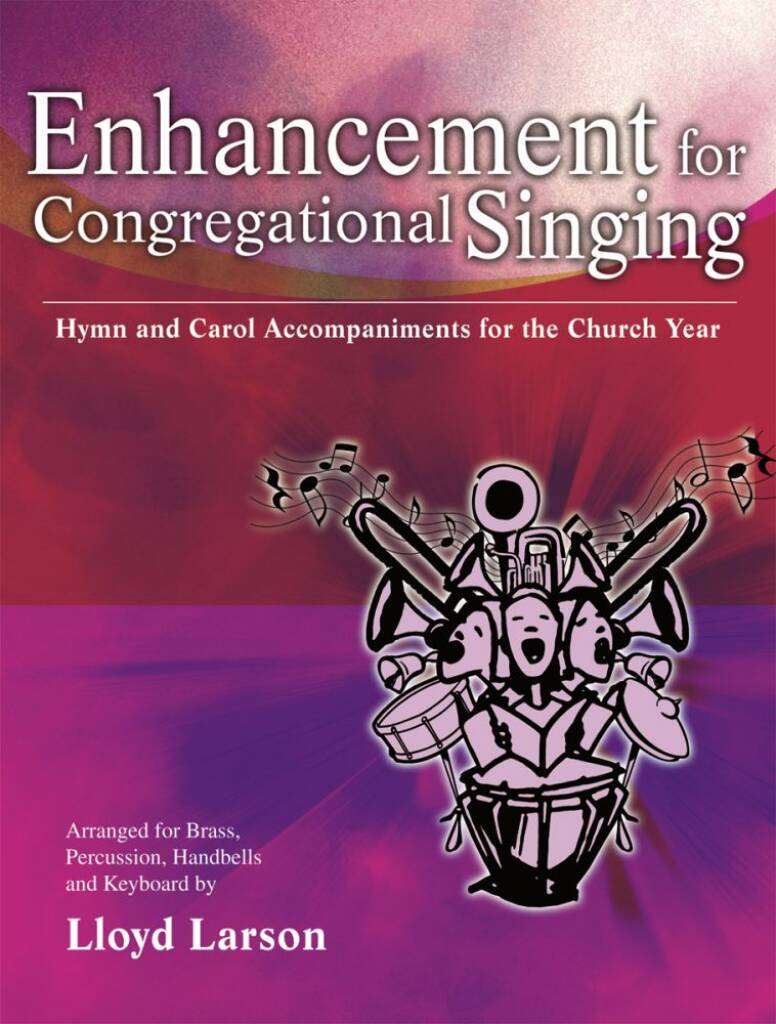 Enhancements For Congregational Singing