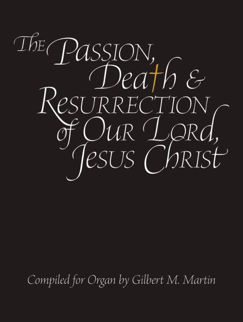The Passion, Death and Resurrection