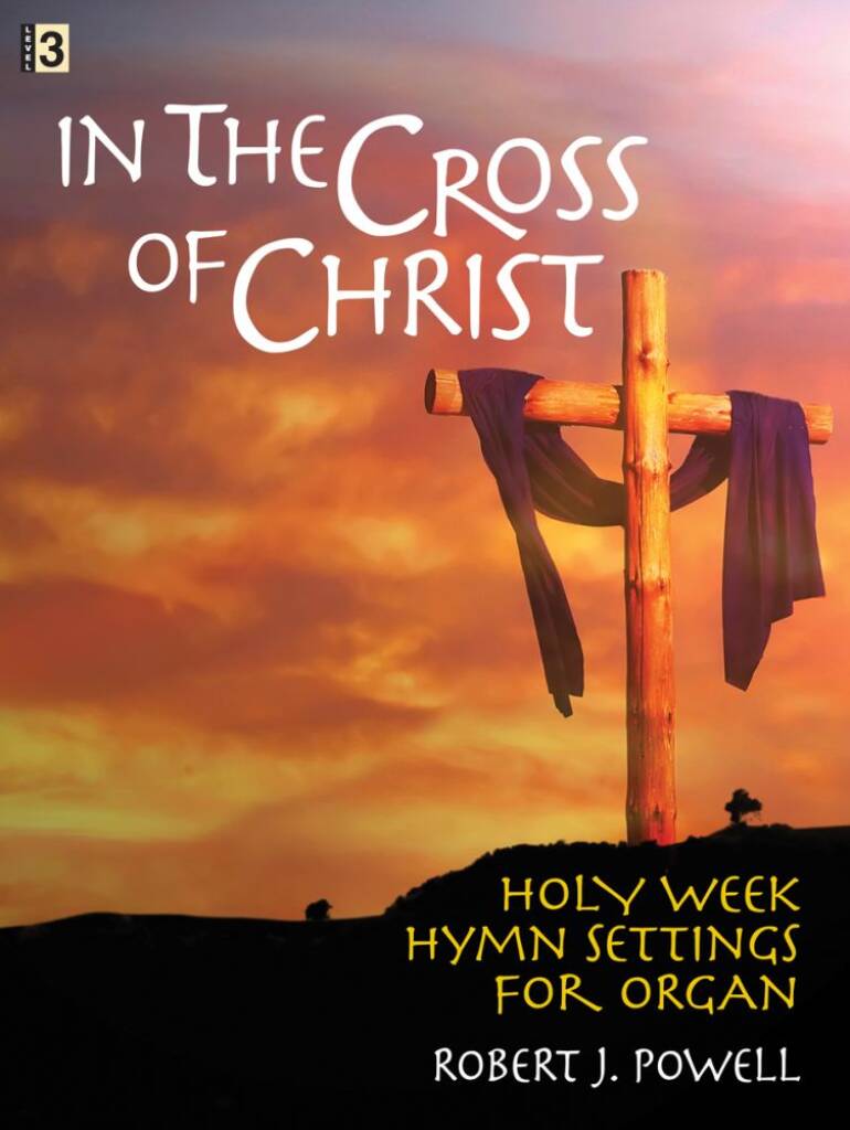 In The Cross Of Christ