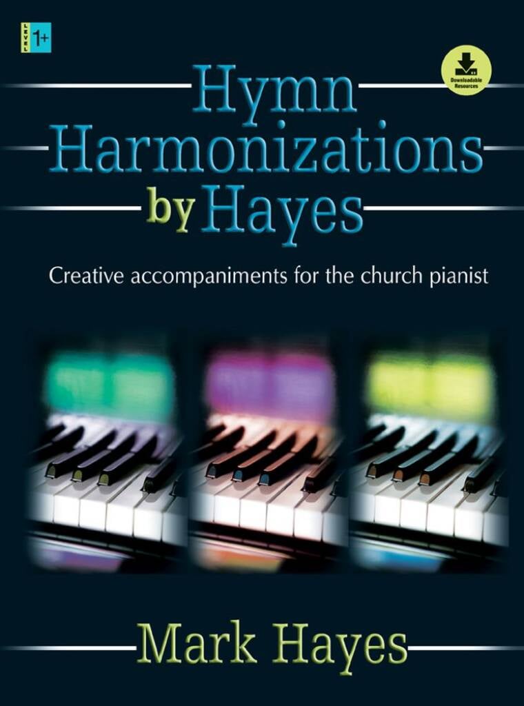 Hymn Harmonizations By Hayes