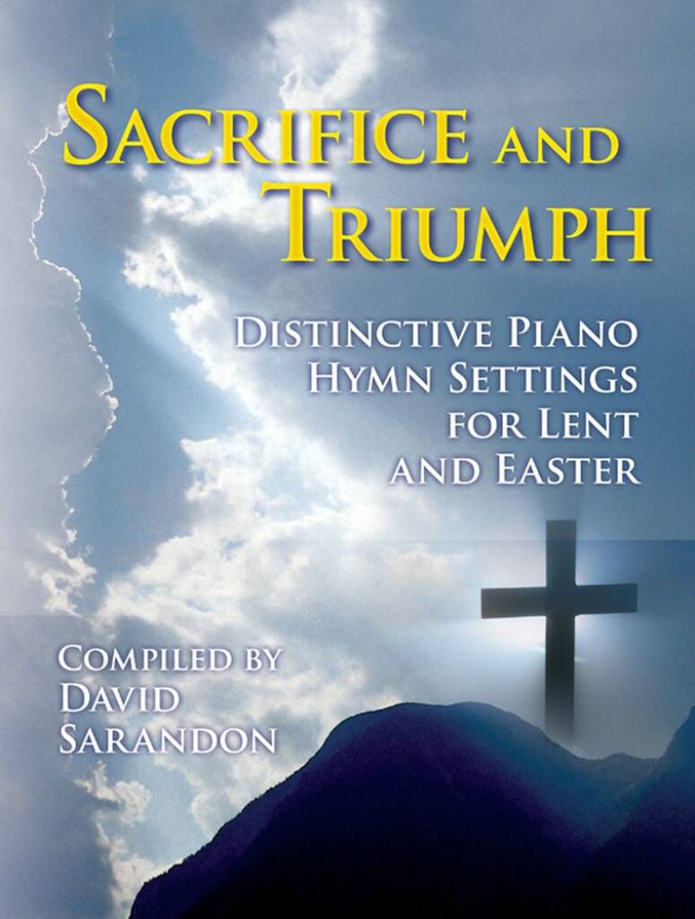 Sacrifice and Triumph