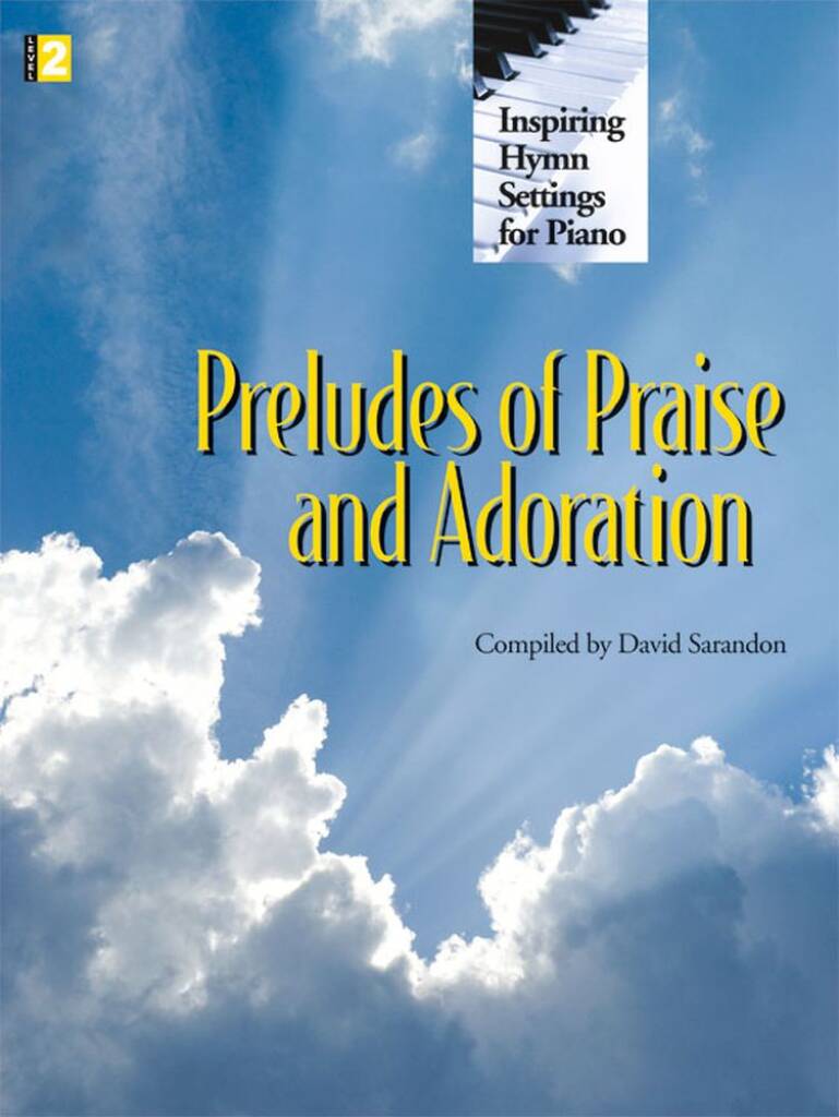 Preludes Of Praise and Adoration