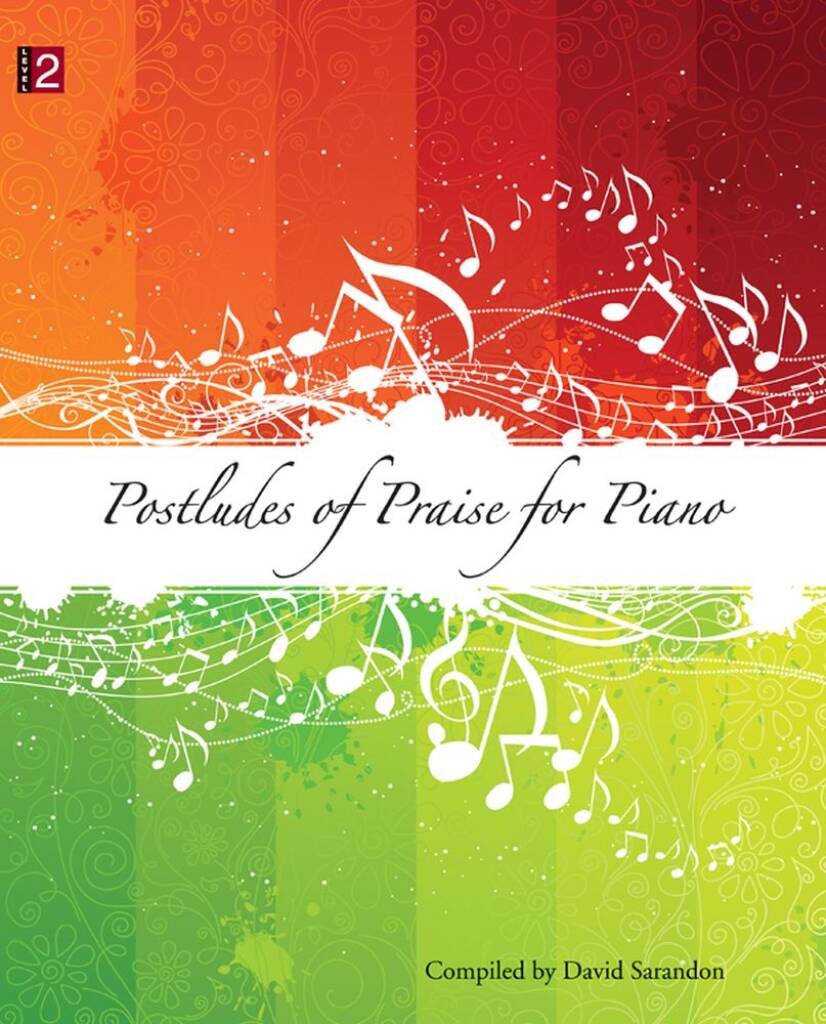Postludes Of Praise For Piano