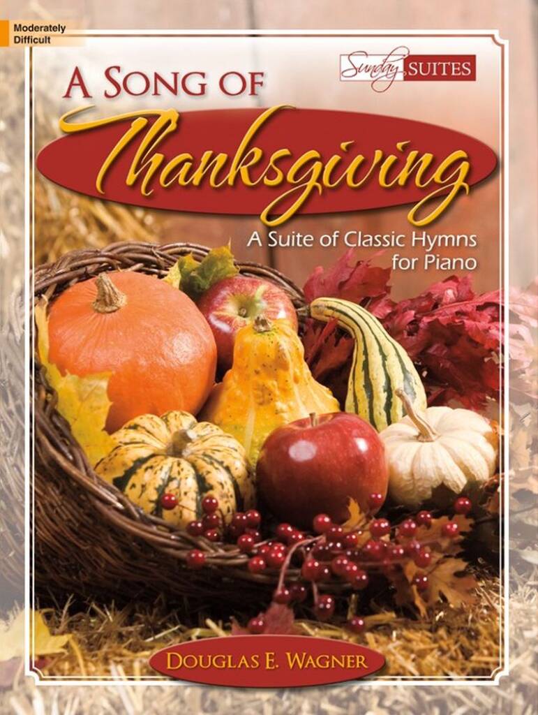 A Song Of Thanksgiving