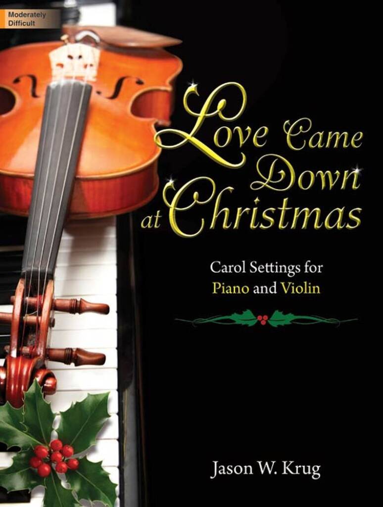 Love Came Down At Christmas
