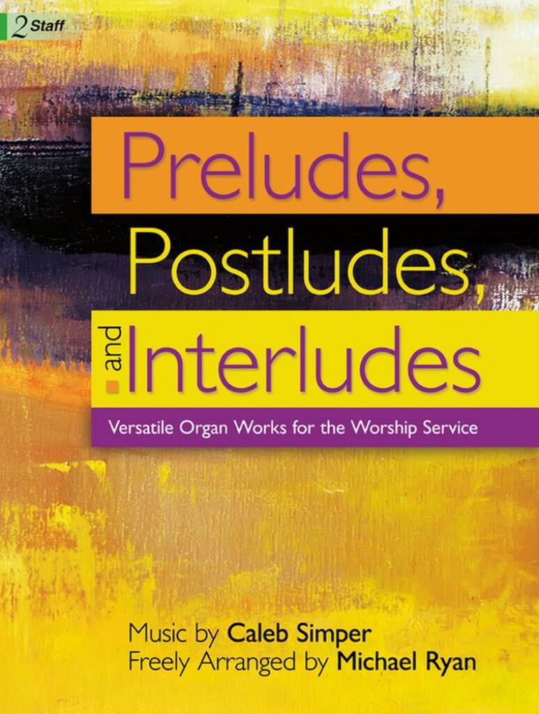 Preludes, Postludes, and Interludes