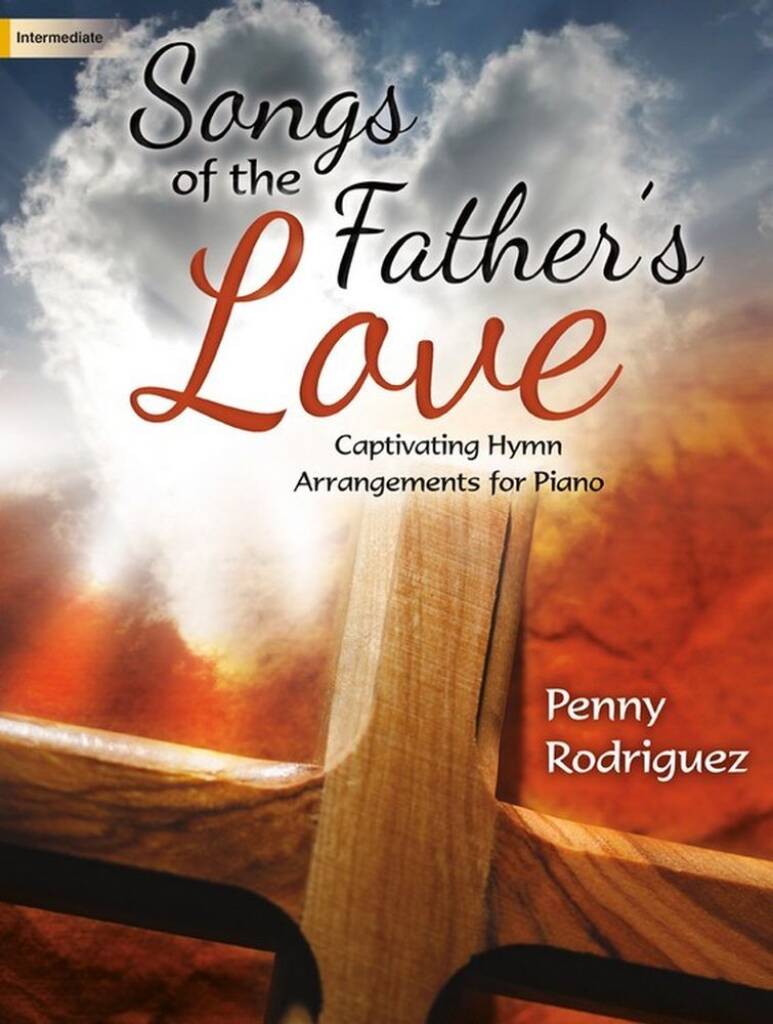 Songs Of The Father's Love