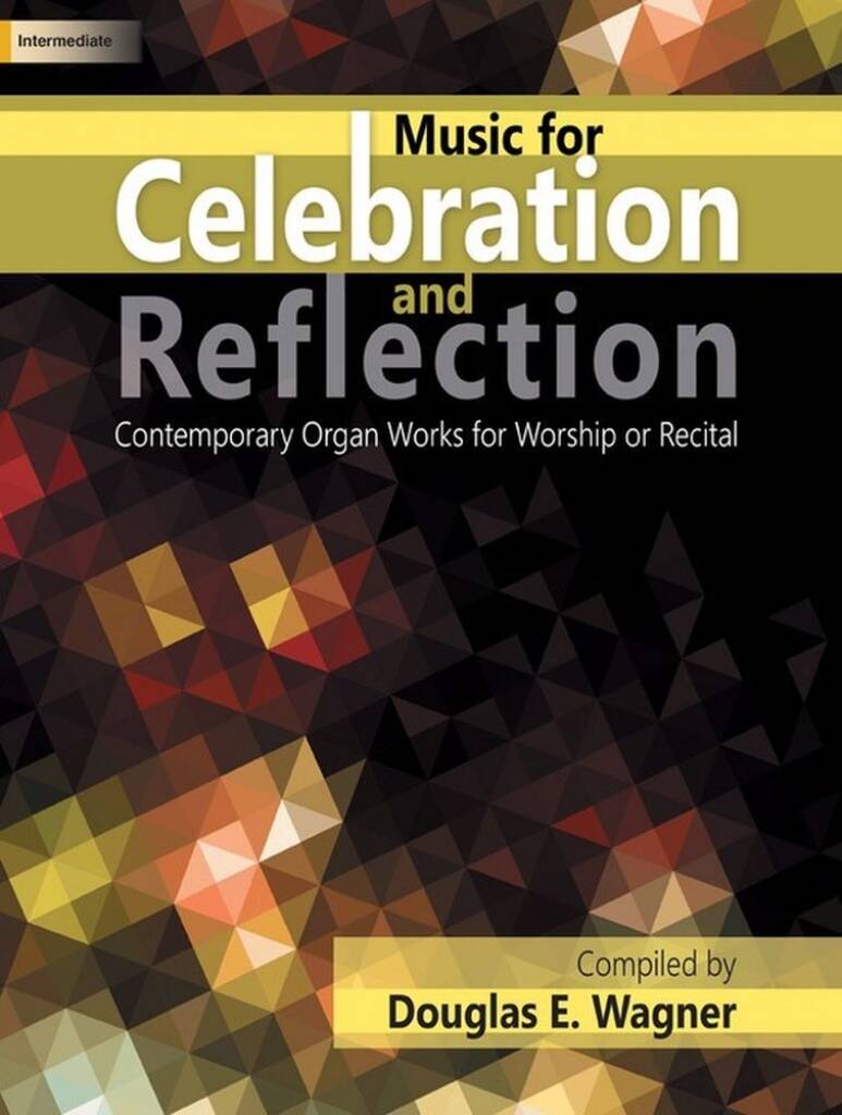 Music For Celebration and Reflection