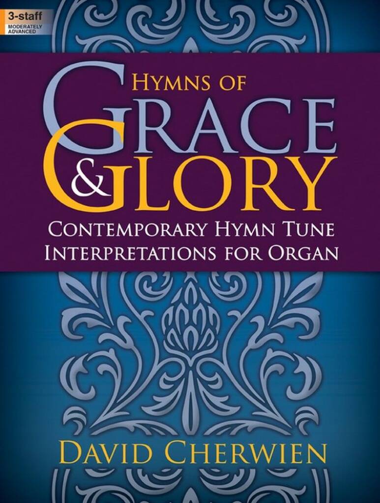 Hymns Of Grace and Glory