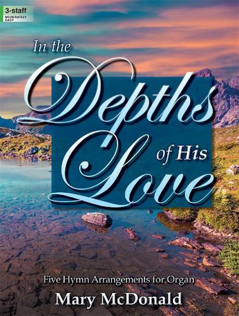 In The Depths Of His Love