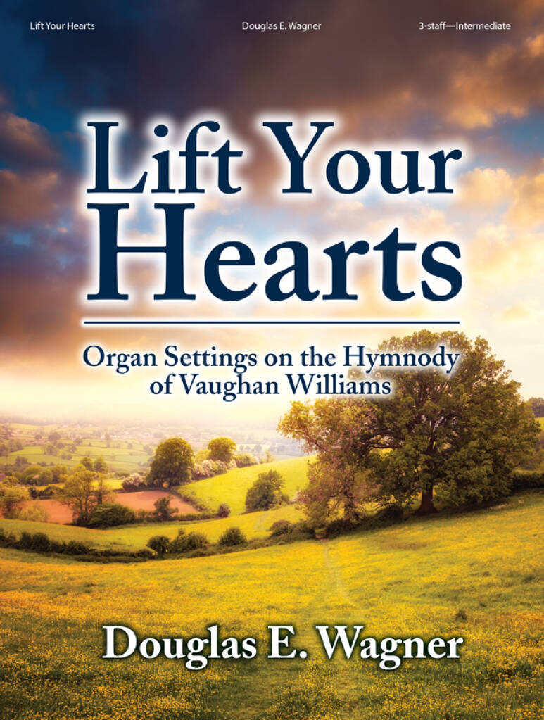 Lift Your Hearts - Organ Collection (3-staff)