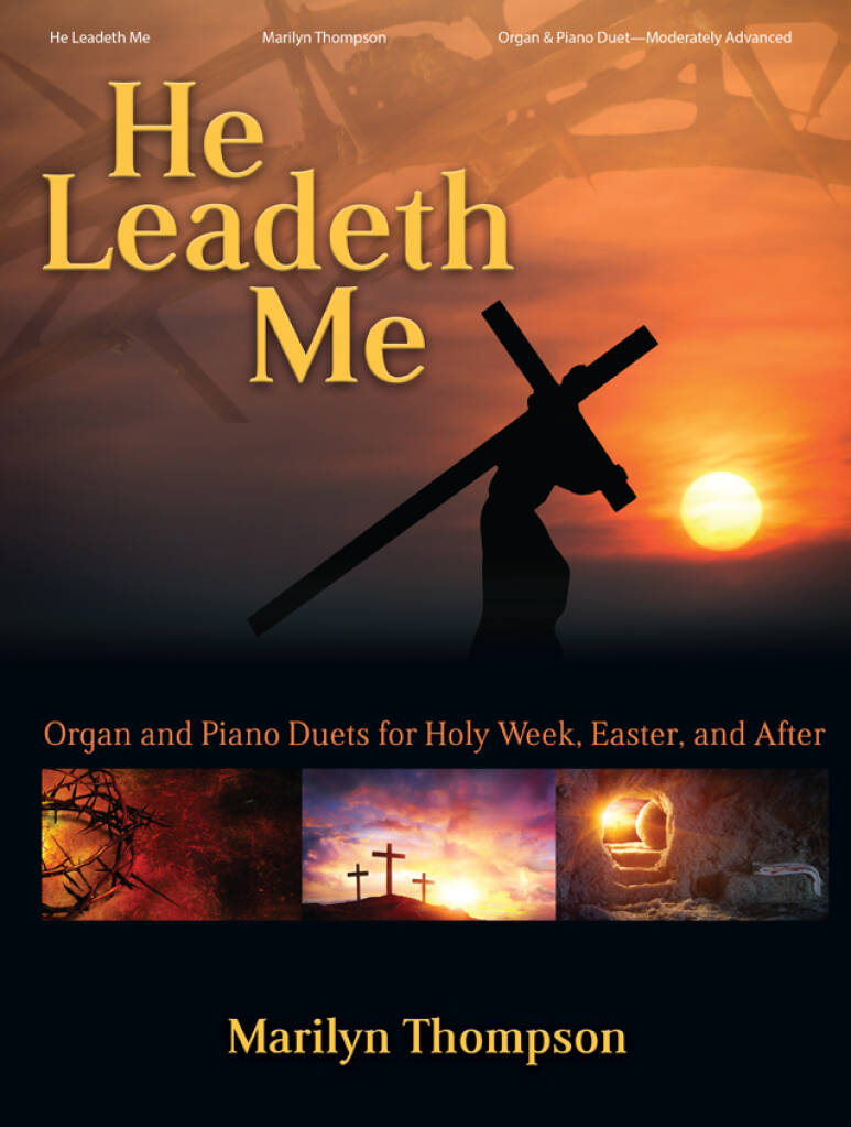 He Leadeth Me - Organ & Piano Duet Collection