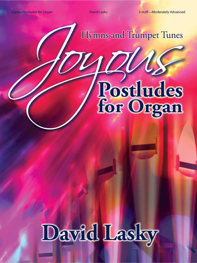 Joyous Postludes for Organ 3-staff