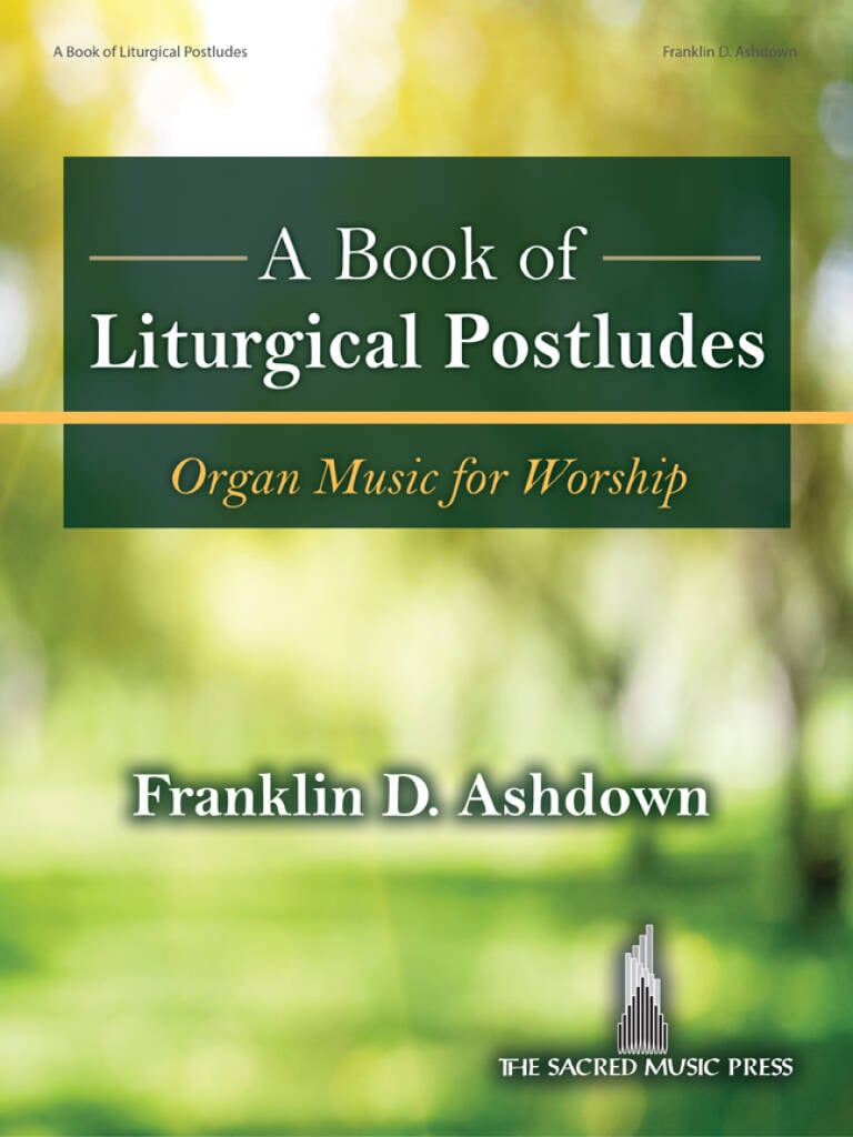 A Book of Liturgical Postludes - Organ (3-staff)