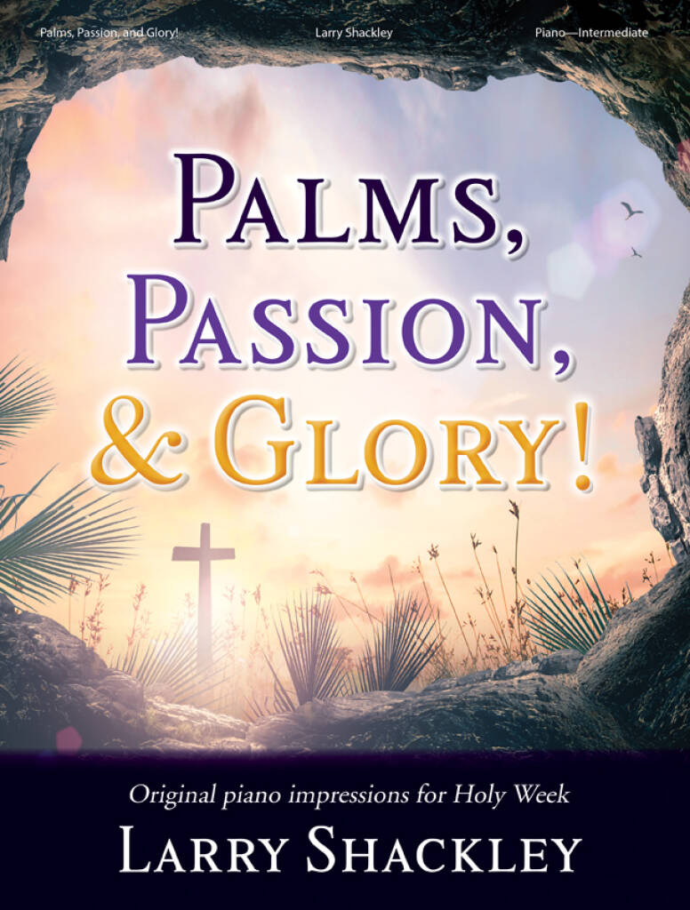 Palms, Passion, and Glory! - Piano collection