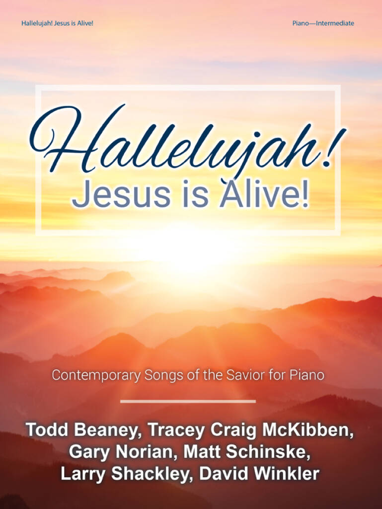 Hallelujah! Jesus is Alive! - Piano collection