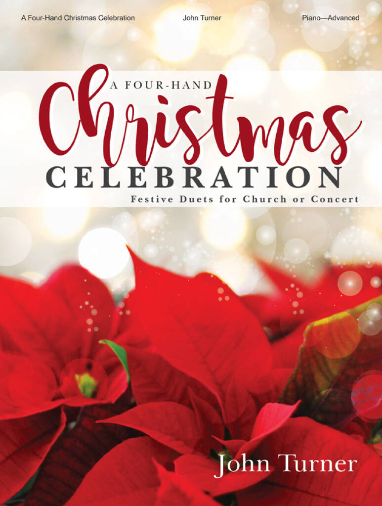 A Four-Hand Christmas Celebration - Piano 4-hand