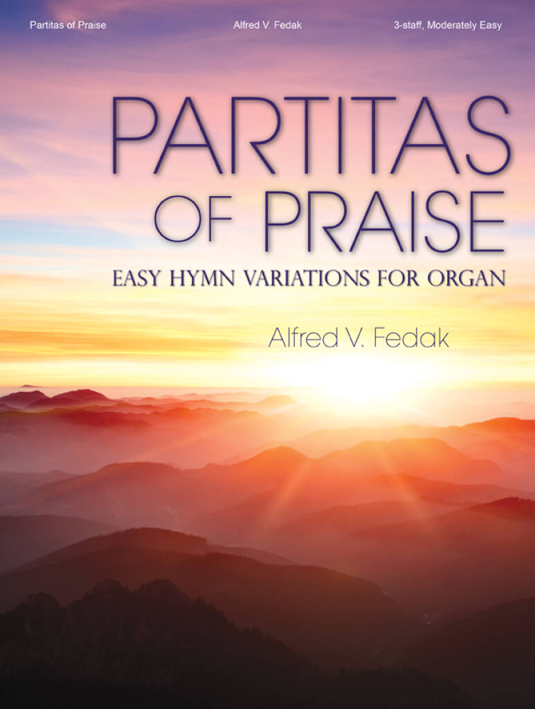 Partitas of Praise - Organ collection