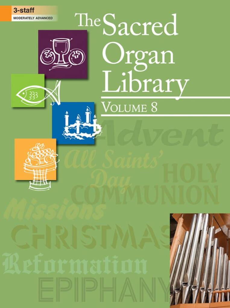 The Sacred Organ Library - Vol. 8
