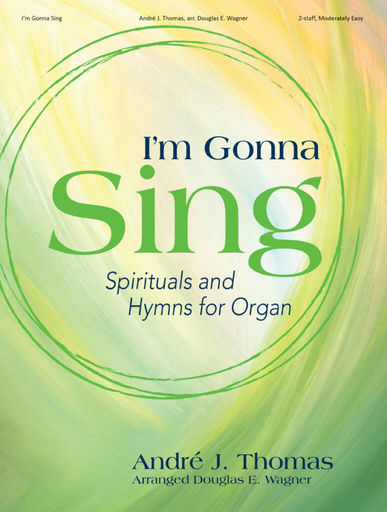 I'm Gonna Sing - Organ Collection