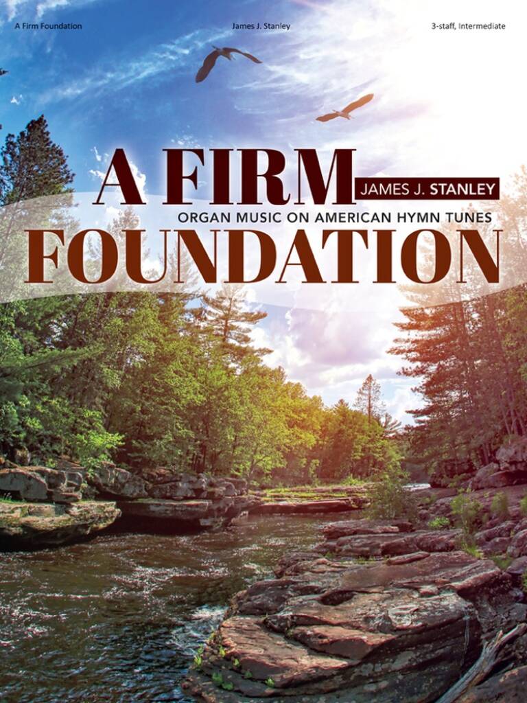 A Firm Foundation