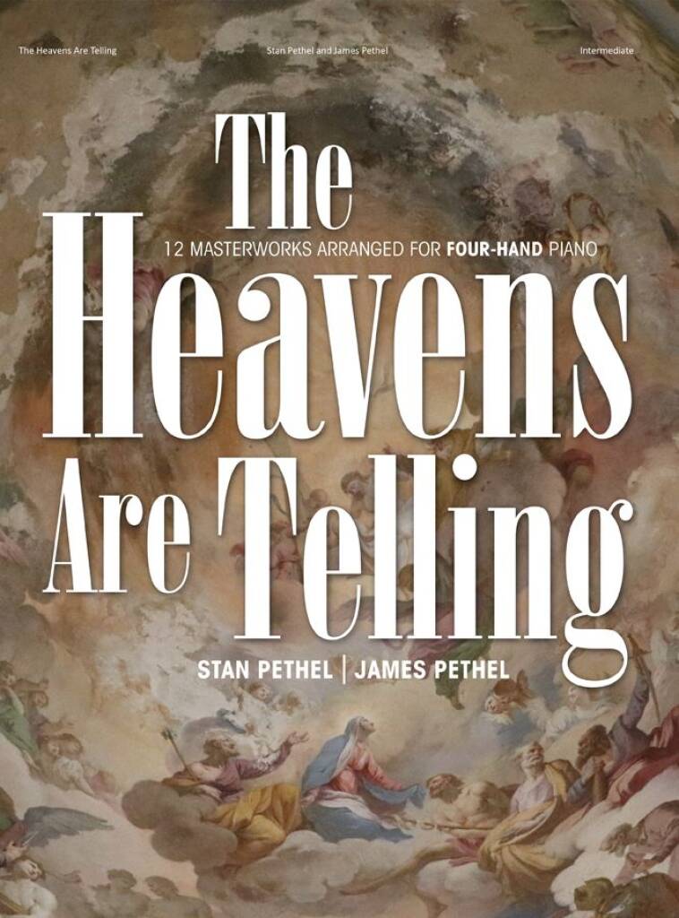 The Heavens Are Telling - Piano collection