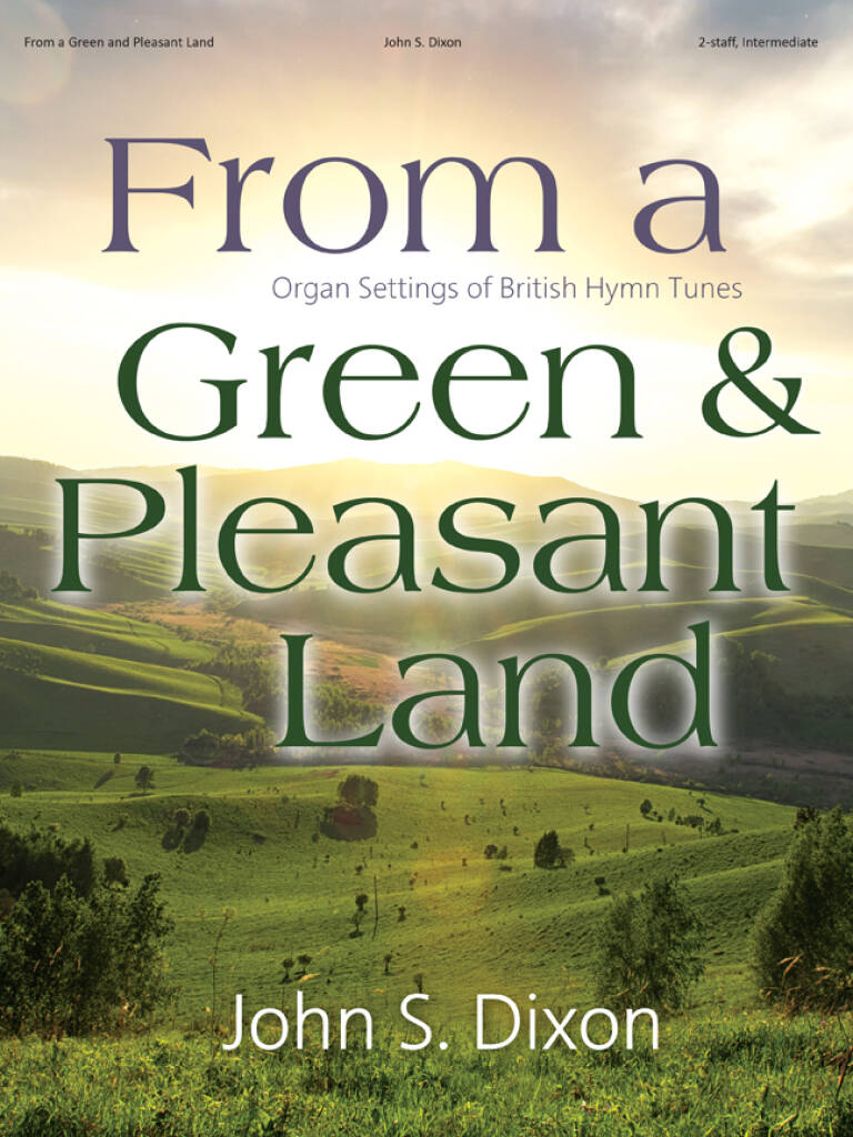 From a Green and Pleasant Land
