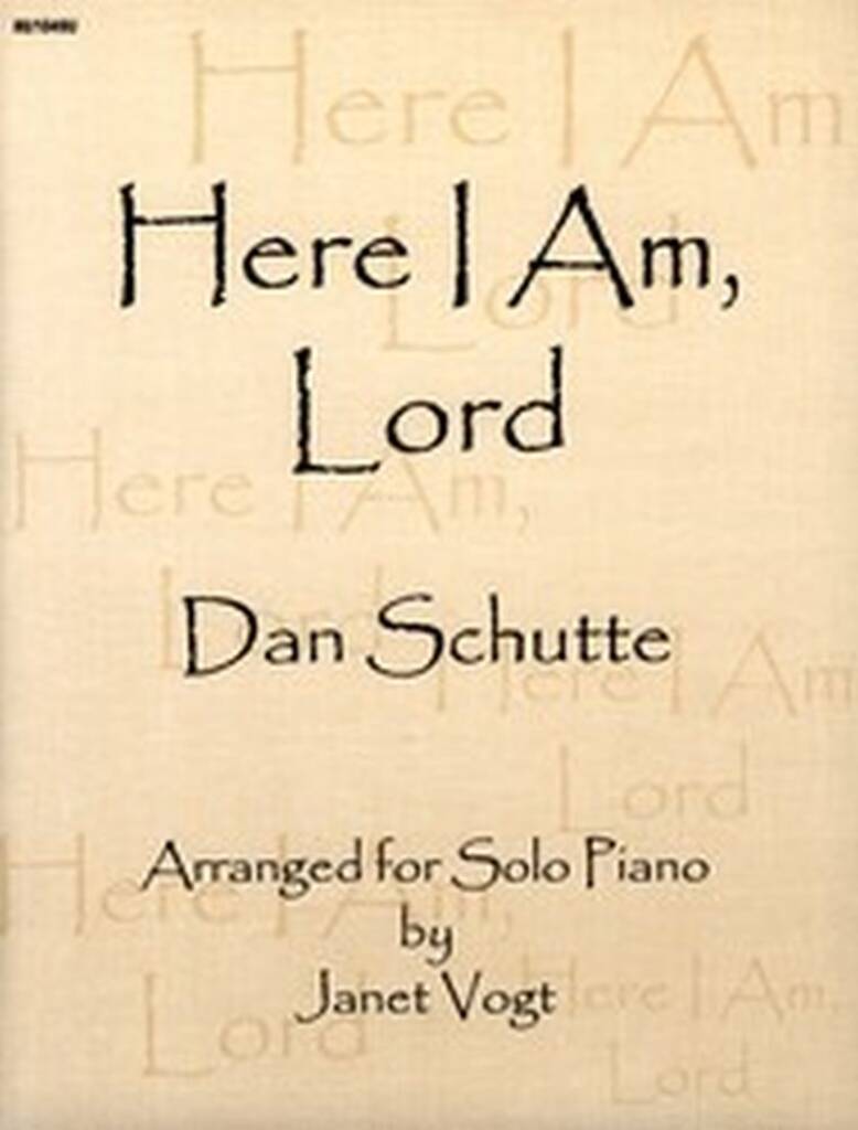 Here I Am Lord
