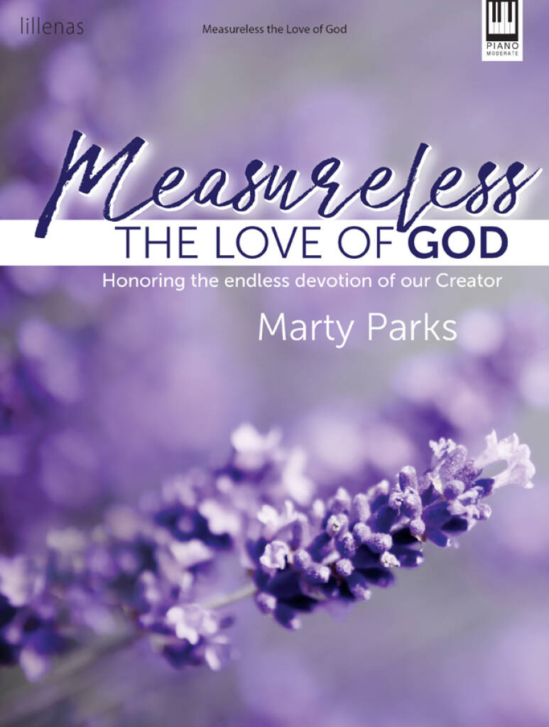 Measureless the Love of God - Piano collection
