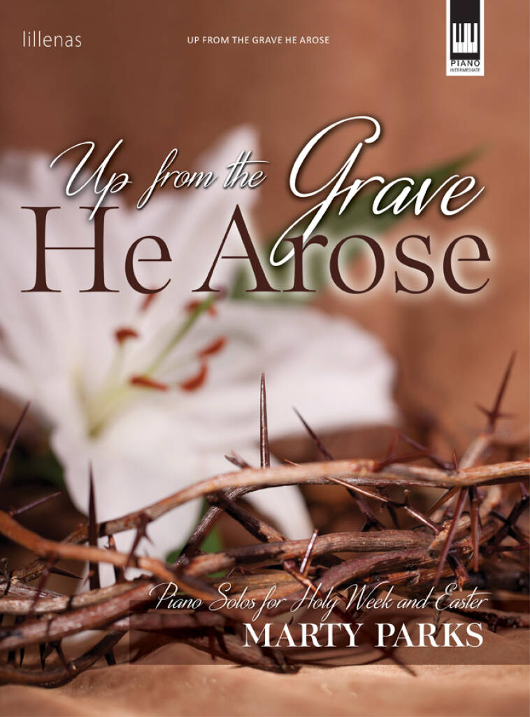 Up from the Grave He Arose