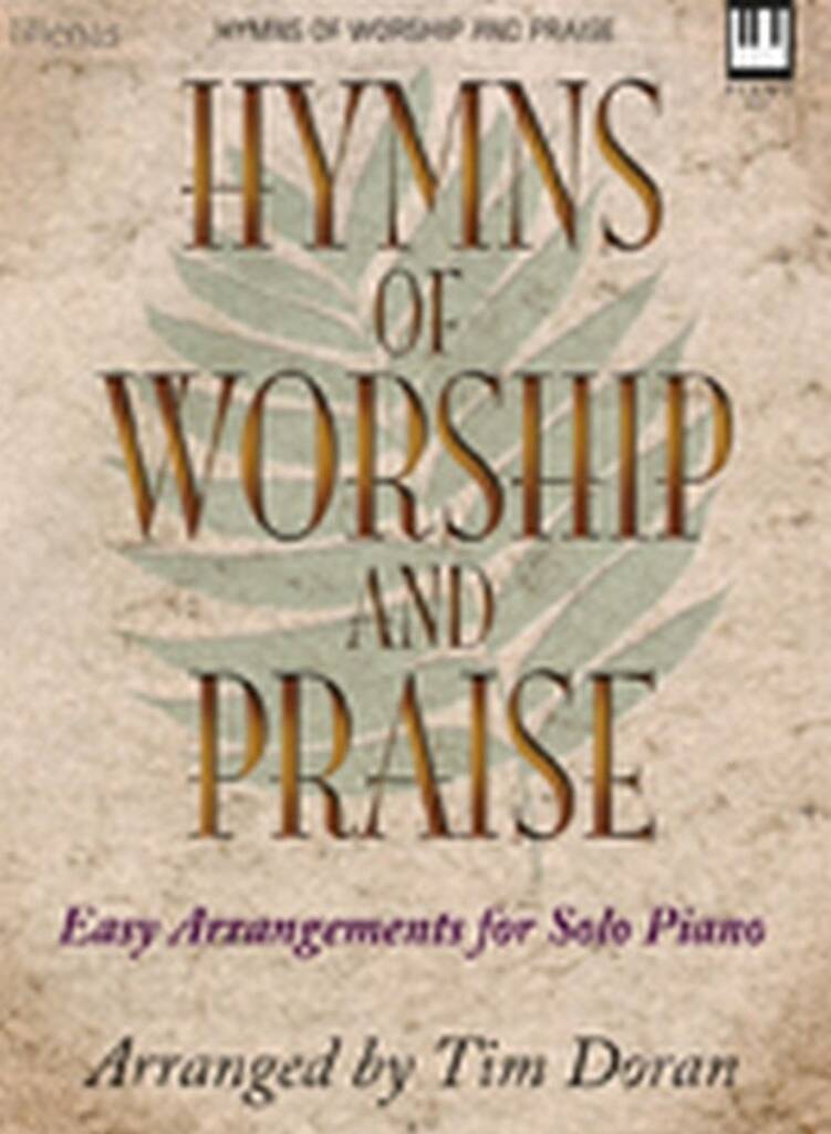Hymns Of Worship and Praise