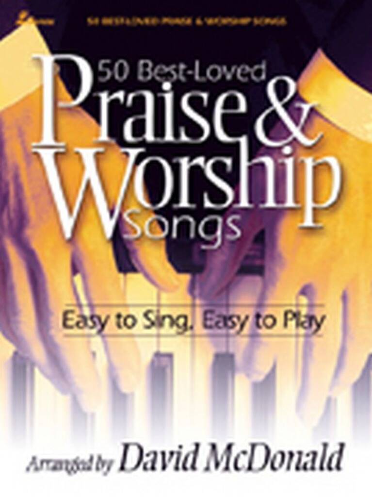50 Best-Loved Praise and Worship Songs