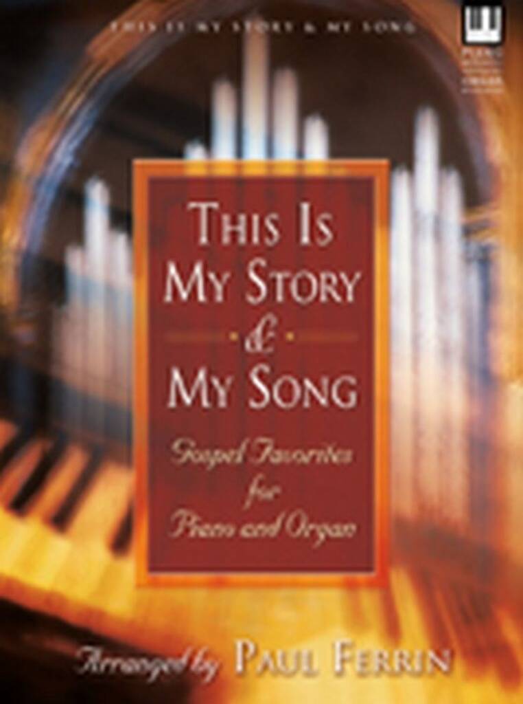 This Is My Story and My Song