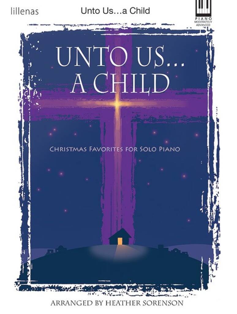 Unto Us...A Child