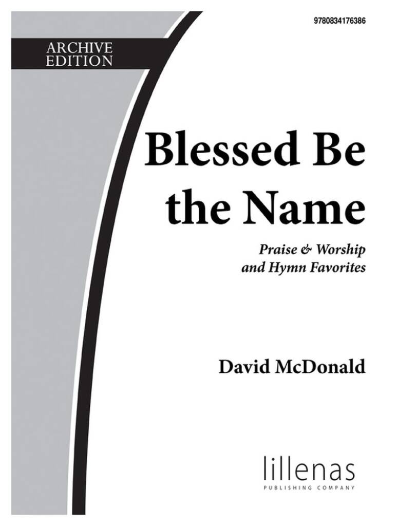 Blessed Be The Name