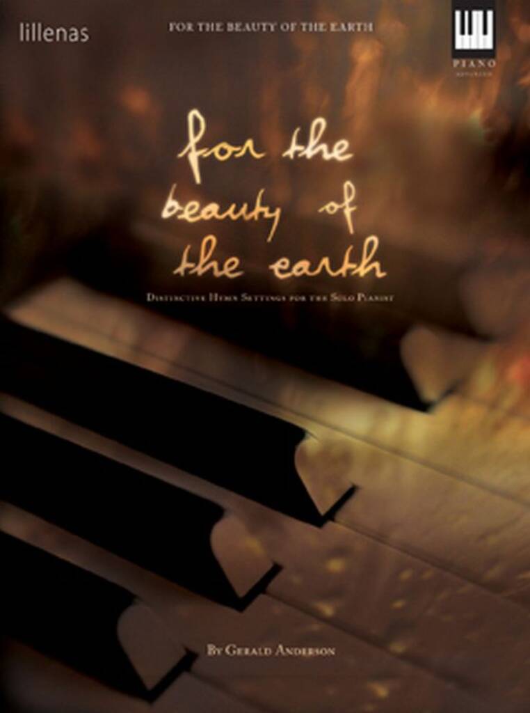 For The Beauty Of The Earth