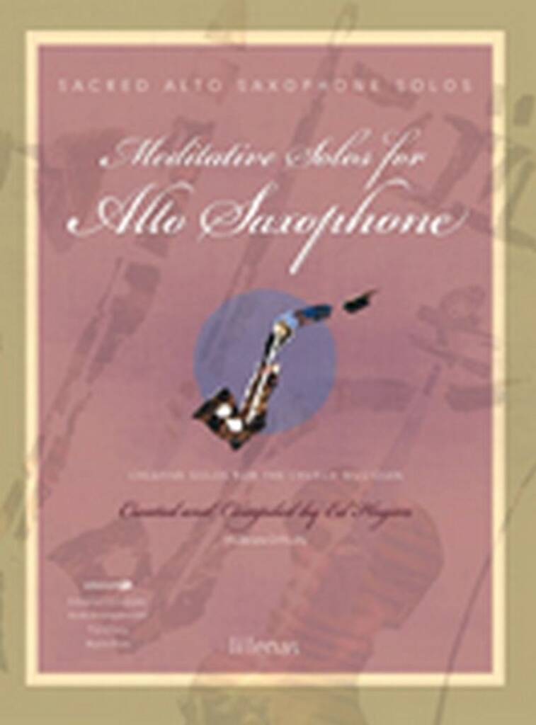Meditative Solos For Alto Saxophone