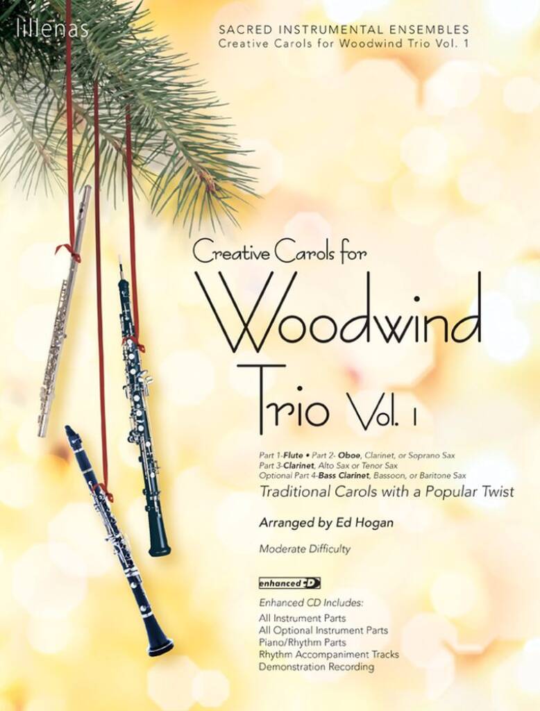 Creative Carols For Woodwind Trio, Volume 1