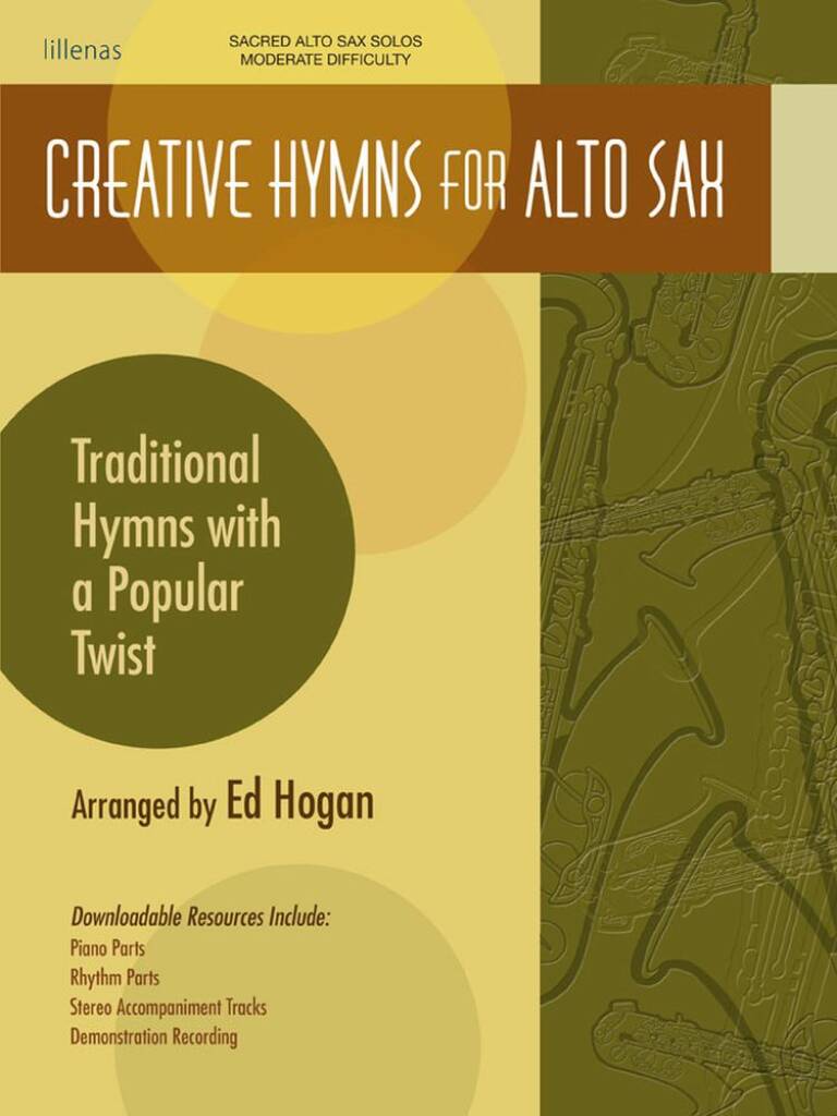 Creative Hymns For Alto Sax