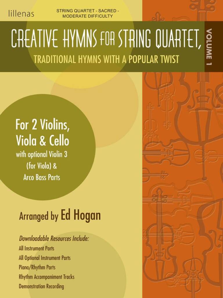 Creative Hymns For String Quartet, Volume 1