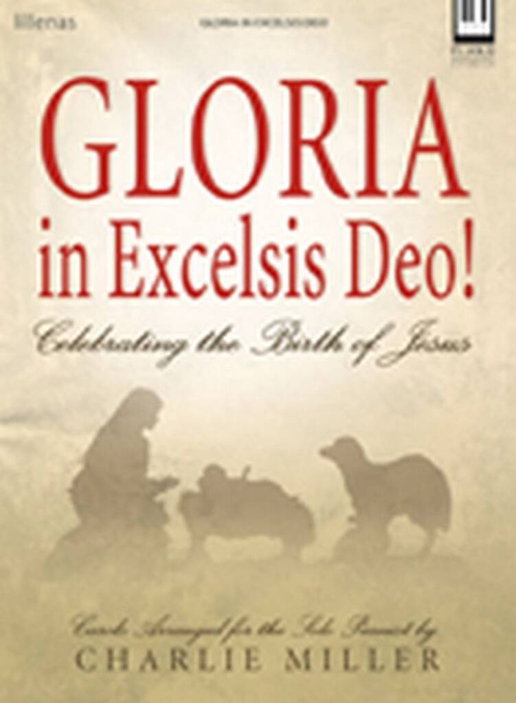 Gloria In Excelsis Deo!