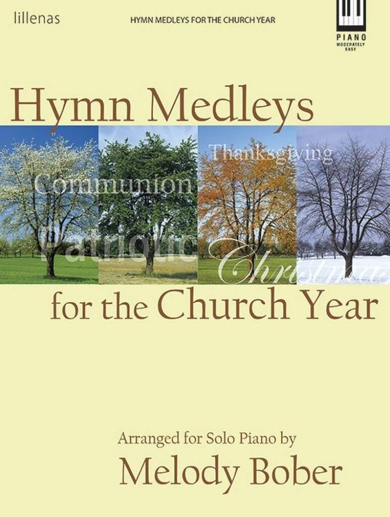 Hymn Medleys For The Church Year
