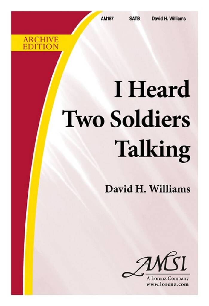 I Heard Two Soldiers Talking