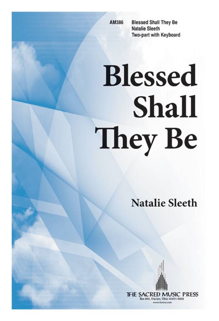 Blessed Shall They Be