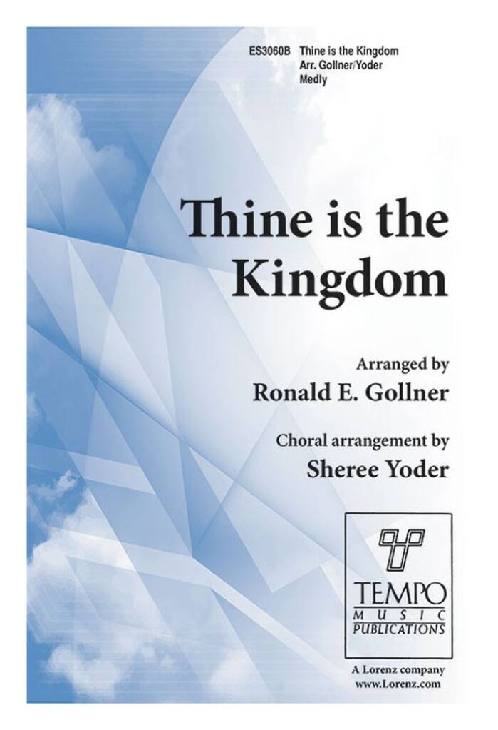 Thine Is The Kingdom