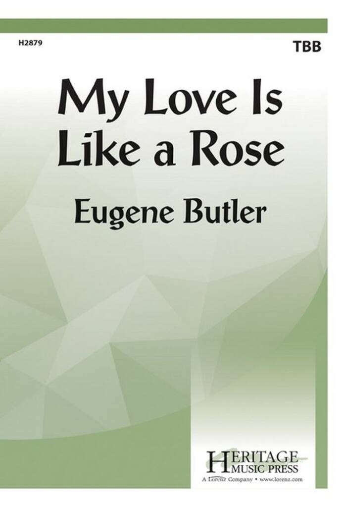 My Love Is Like A Rose