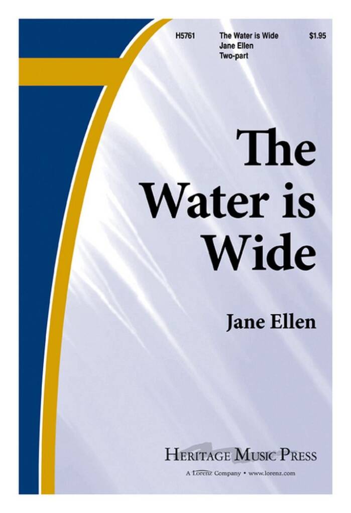 The Water Is Wide