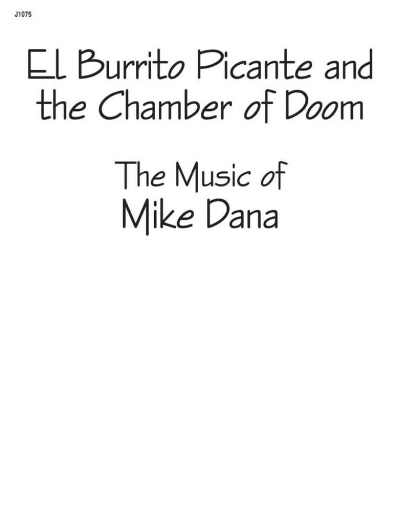 El Burrito Picante and The Chamber Of Doom