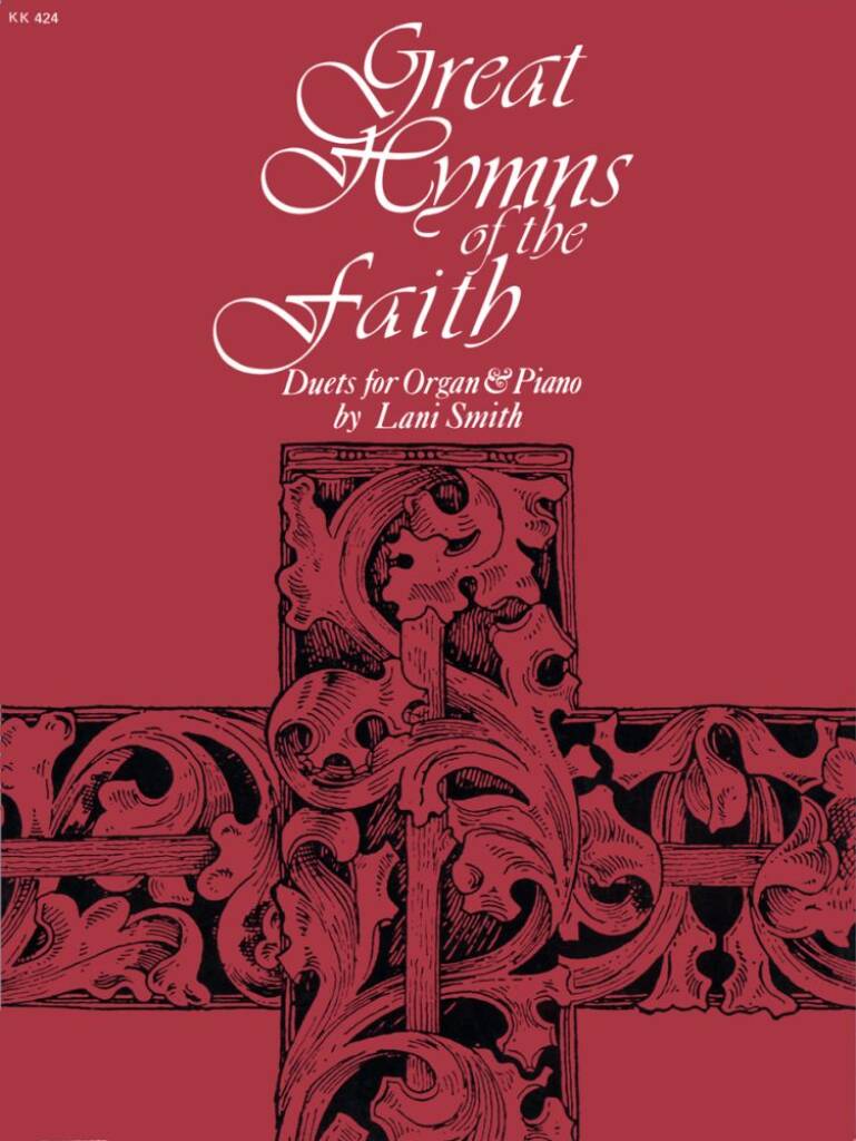 Great Hymns Of The Faith